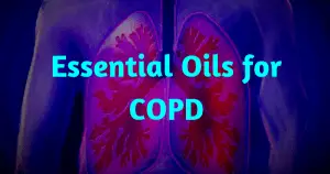 Essential Oils for COPD 2