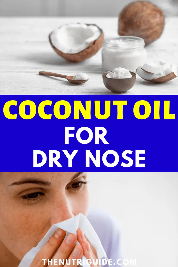 coconut oil for dry nose