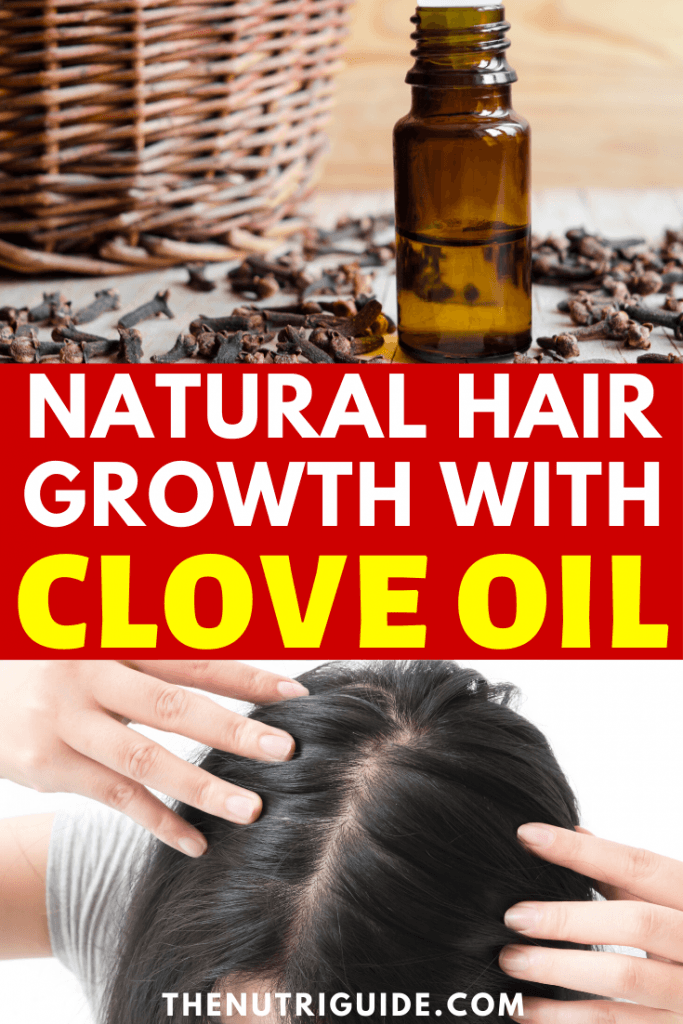 Clove Oil for Hair Growth Naturally Fight Hair Loss With Essential Oils