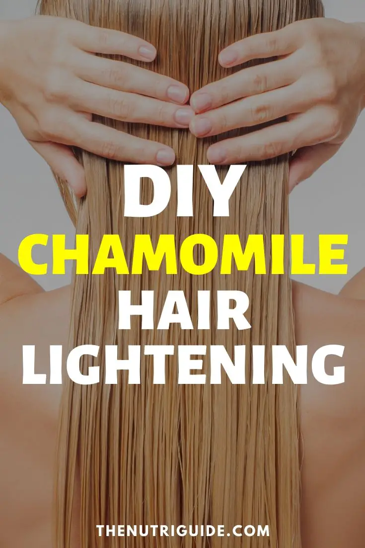 DIY Chamomile Hair Lightening