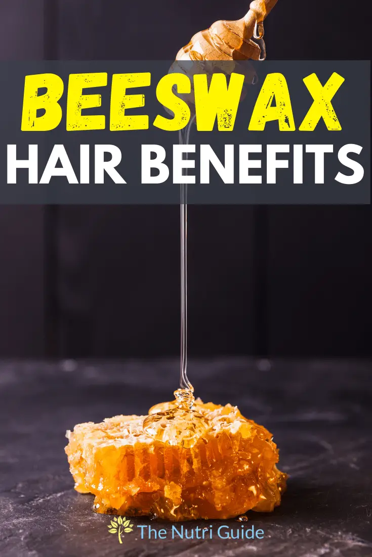 Beeswax Hair Benefits